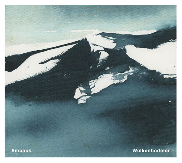Ambäck: Wolkenbödeler